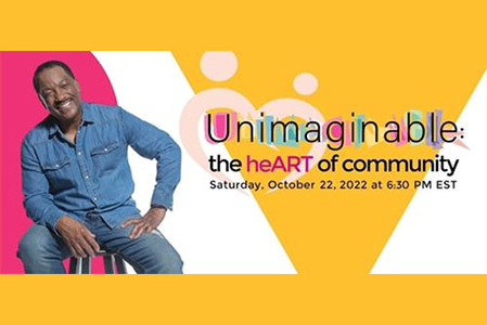 Donnie is the Honorary Committee Chair of UNIMAGINABLE: The HeART of Community