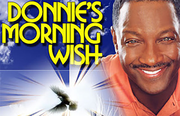 Donnie's Morning Wish on WPGC